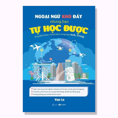 Sách - Ngoại Ngữ Khó Đấy Nhưng Bạn Tự Học Được - Bí Quyết Tự Học Chinh Phục Song Ngữ Anh, Trung - Thái Hà Books