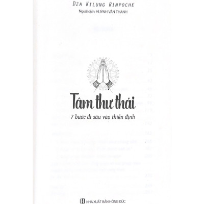Tâm Thư Thái - Dza Kilung Rinpoche - Vanlangbooks