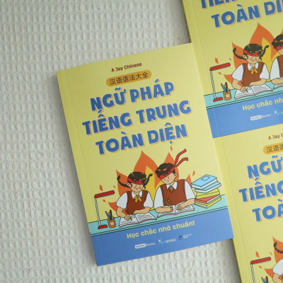 Ngữ Pháp Tiếng Trung Toàn Diện - Bản Quyền