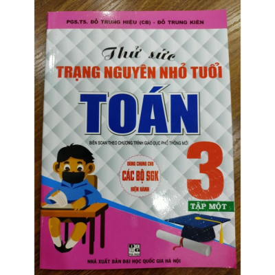 Sách - Combo Thử sức trạng Nguyên nhỏ tuổi môn Toán lớp 3 (tập 1 + tập 2)
