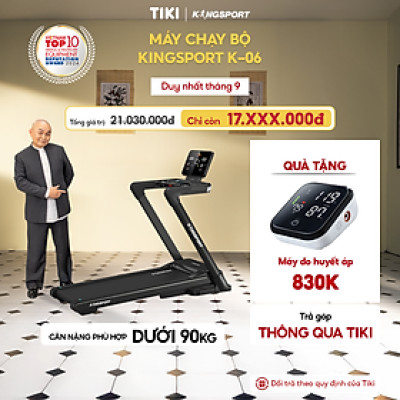 Máy chạy bộ KINGSPORT Legend K-06 Đơn Năng với nâng dốc tự động, hệ thống giảm sốc bằng lò xo, động cơ DC tiết kiệm điện