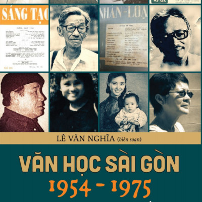 Văn Học Sài Gòn 1954-1975 - Những Chuyện Bên Lề (Tái Bản 2023)