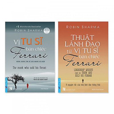 Combo 2 cuốn : Vị Tu Sĩ Bán Chiếc Ferrari + Thuật Lãnh Đạo Từ Vị Tu Sĩ Bán Chiếc Ferrari