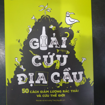 Combo sách Thiếu Nhi _Kiến Thức Bách Khoa Bổ Ích:  Giải Cứu Địa Cầu - 50 Cách Giảm Lượng Rác Thải Và Cứu Thế Giới+ 100 Bí Ẩn Đáng Kinh Ngạc Về Giải Cứu Trái Đất(Tặng Kèm Poster  Ngộ Nghĩnh)