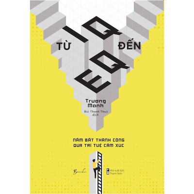 Combo Tâm Lý Học Tính Cách và Từ IQ đến EQ – nắm bắt thành công qua trí tuệ cảm xúc ( Tặng kèm sổ tay)