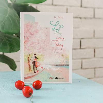Sách - Lại Đây, Ôm Cái Nào - Đinh Tị Books