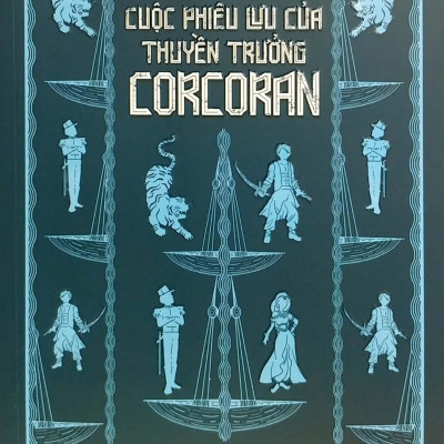Tủ Sách Đời Người: Cuộc Phiêu Lưu Của Thuyền Trưởng Corcoran