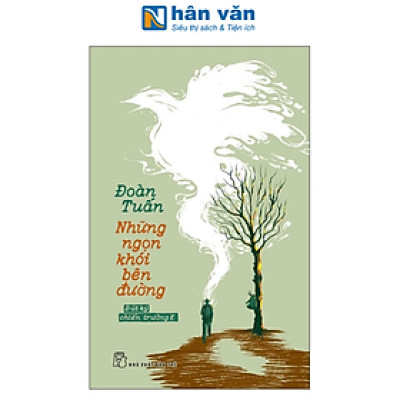 Sách - Những Ngọn Khói Bên Đường - Bút Ký Chiến Trường K