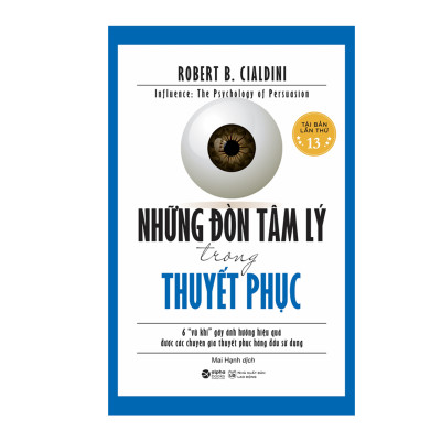 Những Đòn Tâm Lý Trong Thuyết Phục (*** Sách Bản Quyền ***)