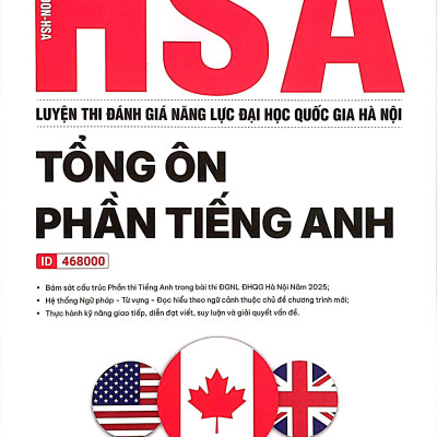 Sách - HSA - Luyện Thi Đánh Giá Năng Lực Đại Học Quốc Gia Hà Nội - Tổng Ôn Phần Tiếng Anh