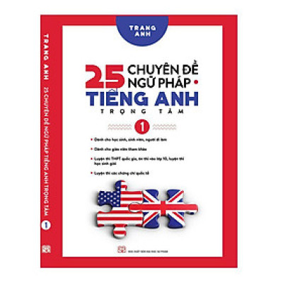 25 Chuyên Đề Ngữ Pháp Tiếng Anh Trọng Tâm Tập 1 _HH