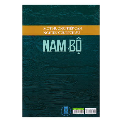 Một Hướng Tiếp Cận Nghiên Cứu Lịch Sử Nam Bộ