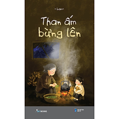 Than Ấm Bừng Lên