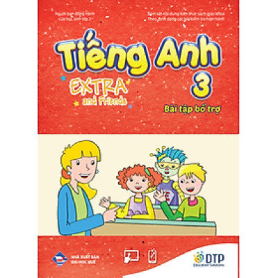 Bài tập bổ trợ Tiếng Anh 3 Extra and Friends
