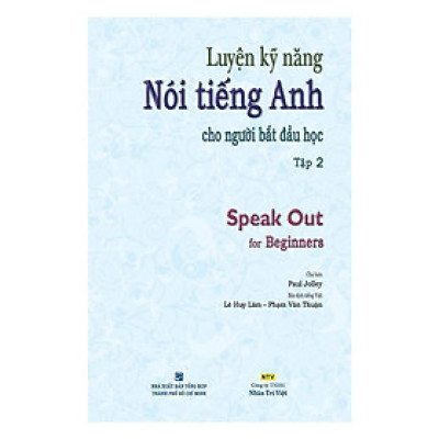 Sách - Speak Out For Beginners - Tập 2 (Kèm 1 Mp3) - Nhân Trí Việt