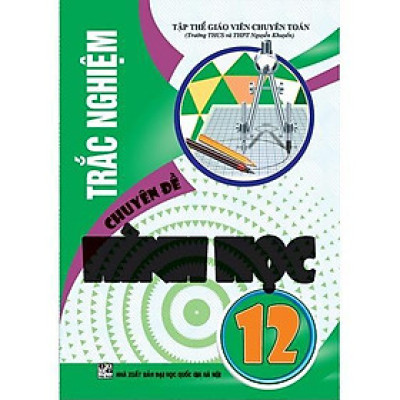 Sách - Trắc Nghiệm Chuyên Đề Hình Học Lớp 12 - Hồng Ân