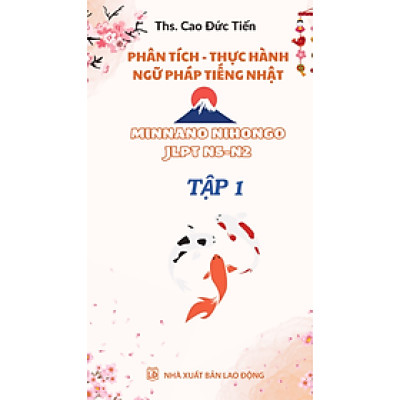 NGỮ PHÁP TIẾNG NHẬT TRÌNH ĐỘ N5-N4 TẬP 1