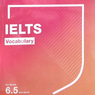 IELTS Vocabulary For Bands 6.5 And Above With Answers And Downloadable Audio