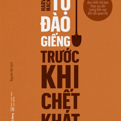 Tự đào giếng trước khi chết khát