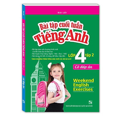 Sách - Bài Tập Cuối Tuần Tiếng Anh Lớp 4 - Tập 2 - Có Đáp Án - Minh Thắng