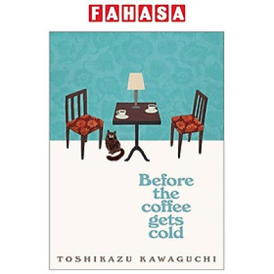 Before The Coffee Gets Cold