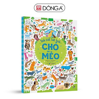 Sách - Tinh Mắt Bắt Hình - Chó Và Mèo - Đông A