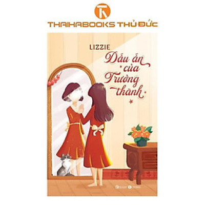 Sách - Dấu Ấn Của Trưởng Thành - Thái Hà Books