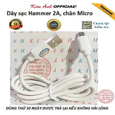 Dây sạc Ham mer chân cắm Micro dòng điện 2A, Kim Ánh bảo hành hàng chính hãng 12 tháng
