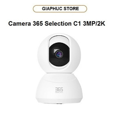 Camera Wifi 365 Selection C1 3MP/2K - Hàng Chính Hãng