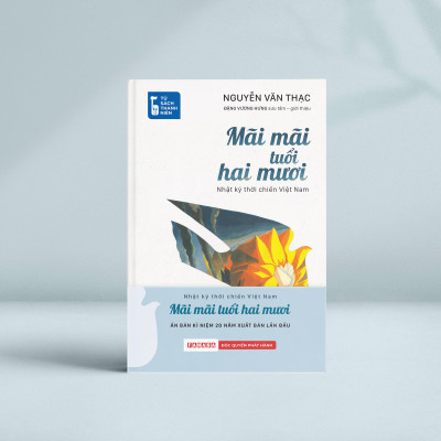 Sách - Tủ Sách Thanh Niên - Mãi Mãi Tuổi Hai Mươi - Nhật Ký Thời Chiến Việt Nam - Bìa Cứng - Độc Quyền Fahasa