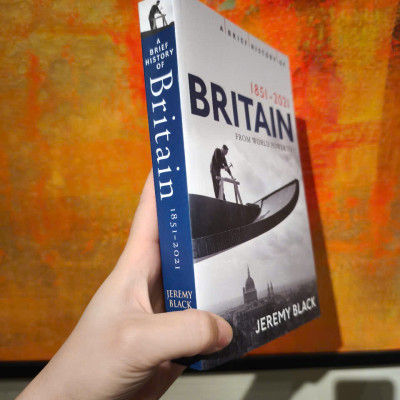 Sách - A Brief History of Britain 1851-2021: From World Power to ? by Jeremy Black  - History / Nonfiction in English