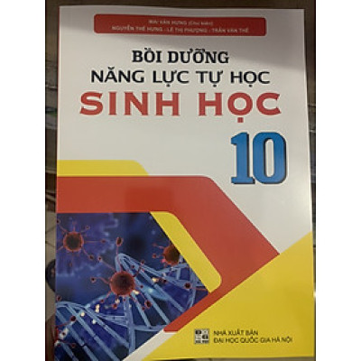 Bồi Dưỡng Năng Lực Tự Học Sinh Học 10