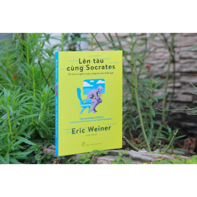 LÊN TÀU CÙNG Socrates - Đi Tìm Ý Nghĩa Cuộc Sống Từ Các Triết Gia - NXB Trẻ
