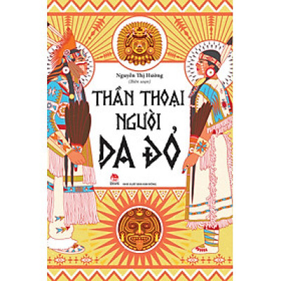 Thần Thoại Người Da Đỏ