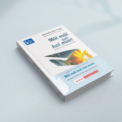 Sách - Tủ Sách Thanh Niên - Mãi Mãi Tuổi Hai Mươi - Nhật Ký Thời Chiến Việt Nam - Bìa Cứng - Độc Quyền Fahasa