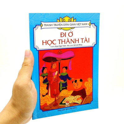 Sách - Đi Ở Học Thành Tài - Tranh Truyện Dân Gian Việt Nam - NXB Kim Đồng
