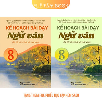 Sách - Kế hoạch bài dạy Ngữ Văn 8 (Kết nối tri thức với cuộc sống)
