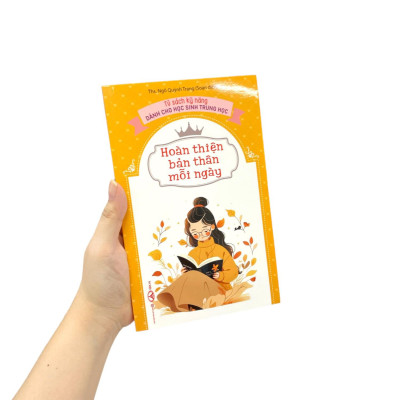 Tủ Sách Kỹ Năng Dành Cho Học Sinh Trung Học - Hoàn Thiện Bản Thân Mỗi Ngày