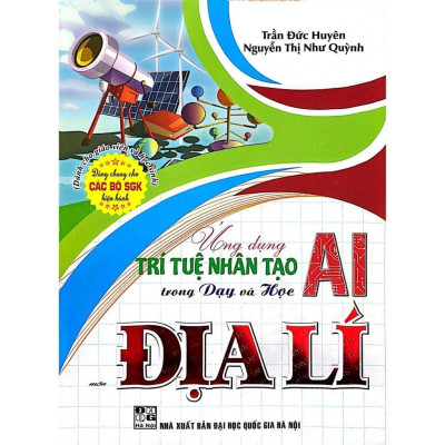 Ứng dụng trí tuệ nhân tạo AI trong dạy và học môn Toán , Tiếng Anh , Vật Lí ,  Hoá Học, KHTN