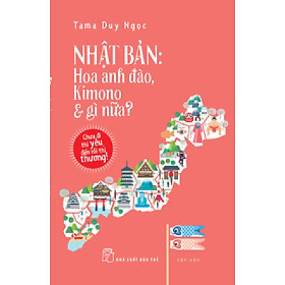 Nhật Bản: Hoa Anh Đào, Kimono & Gì Nữa _TRE