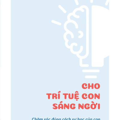 Dưỡng Trí Não Con Tinh (Tái Bản 2023)