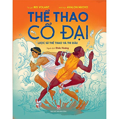 Sách_ Thể thao cổ đại _ Lược sử thể thao và thi đấu