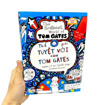 Sách - Thế Giới Tuyệt Vời Của Tom Gates - Những Lý Do Thuyết Phục - Excellent Excuses