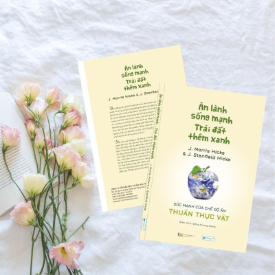 Combo sách: Ăn lành sống mạnh Trái đất thêm xanh + Bí mật dinh dưỡng cho sức khỏe toàn diện (TB)