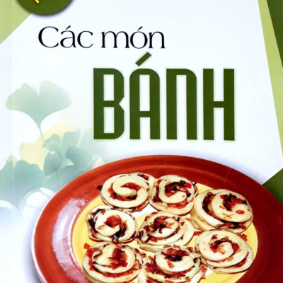 Nấu Ăn Ngon - Các Món Bánh