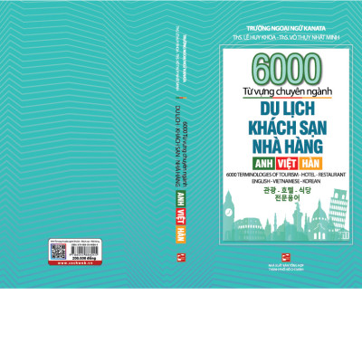 6000 Từ Vựng Chuyên Ngành Du Lịch - Khách Sạn - Nhà Hàng (Anh - Việt - Hàn)