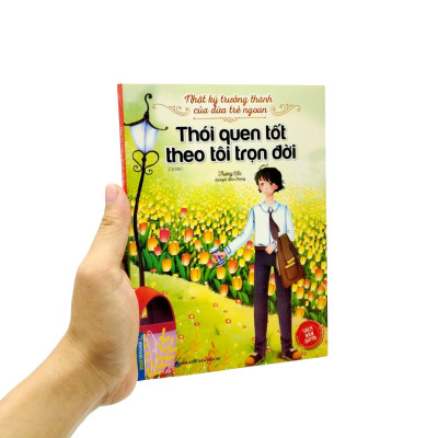 Nhật Ký Trưởng Thành Của Đứa Trẻ Ngoan - Thói Quen Tốt Theo Tôi Trọn Đời (Tái Bản 2023)