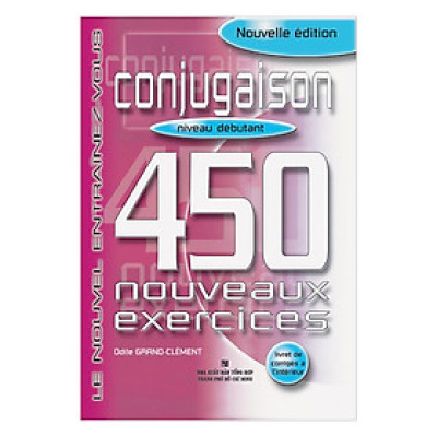 450 Conjugaison Niveau Débutant