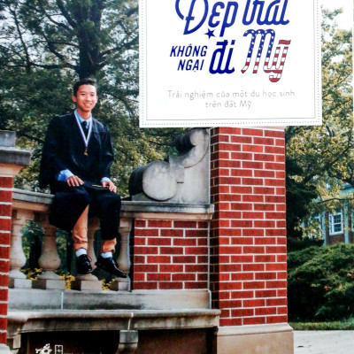 Đẹp Trai Không Ngại Đi Mỹ