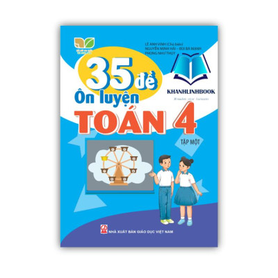 Sách - Combo 35 Đề ôn luyện Toán 4 tập 1 + 2 (Kết nối tri thức với cuộc sống)